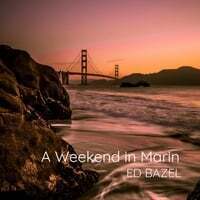 A Weekend in Marin